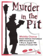 2006 - Murder in the Pit