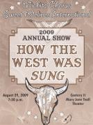 2009-How the West Was Sung